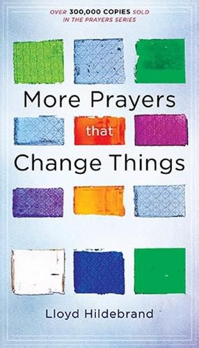 Cover image for More Prayers That Change Things Now