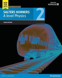 Cover image for Salters Horner A level Physics Student Book 2 + ActiveBook