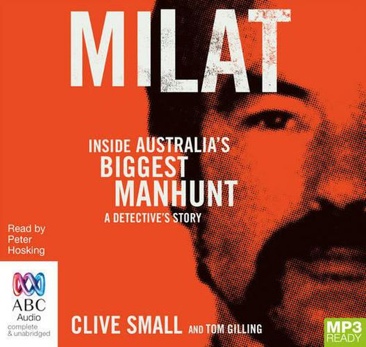 Milat: Inside Australia's biggest manhunt - a detective's story
