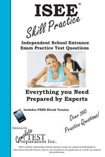 Cover image for ISEE Skill Practice!: Practice Test Questions for the Independent School Entrance Exam