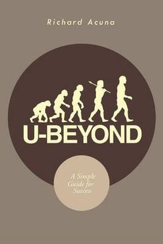 Cover image for U-Beyond: A Simple Guide for Success