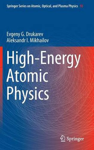 Cover image for High-Energy Atomic Physics