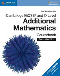 Cover image for Cambridge IGCSE (TM) and O Level Additional Mathematics Coursebook