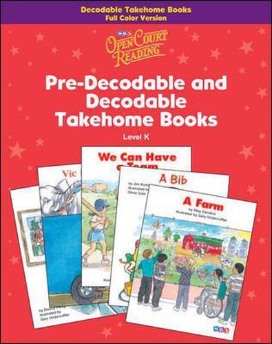 Cover image for Open Court Reading, Decodable Takehome Book, 4-color (1 workbook of 35 stories), Grade K