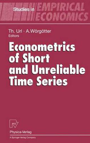 Cover image for Econometrics of Short and Unreliable Time Series