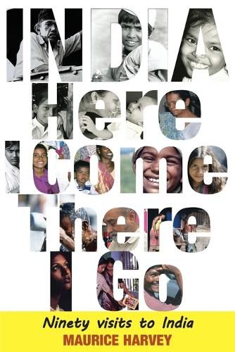 Cover image for India Here I Come...There I Go