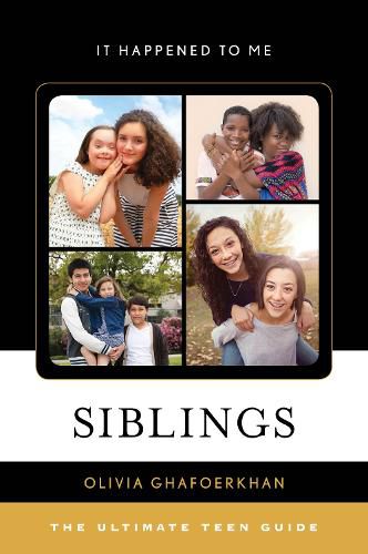 Cover image for Siblings: The Ultimate Teen Guide