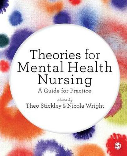 Cover image for Theories for Mental Health Nursing: A Guide for Practice