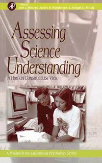 Cover image for Assessing Science Understanding: A Human Constructivist View