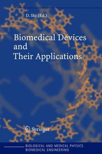 Cover image for Biomedical Devices and Their Applications
