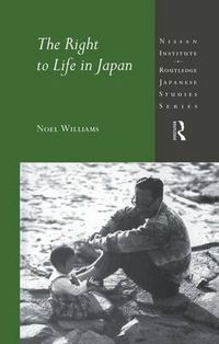 Cover image for The Right to Life in Japan