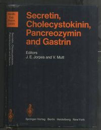 Cover image for Secretin, Cholecystokinin, Pancreozymin and Gastrin