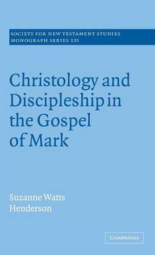 Cover image for Christology and Discipleship in the Gospel of Mark