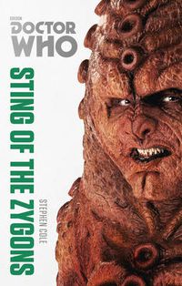 Cover image for Doctor Who: Sting of the Zygons: The Monster Collection Edition