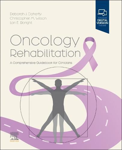 Cover image for Oncology Rehabilitation: A Comprehensive Guidebook for Clinicians