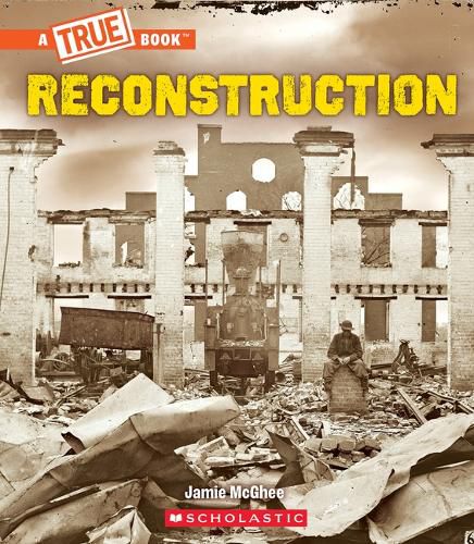 Cover image for Reconstruction (a True Book: Exploring the Civil War)