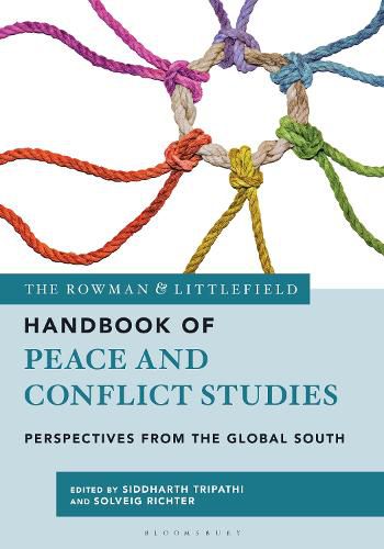 Cover image for The Rowman & Littlefield Handbook of Peace and Conflict Studies