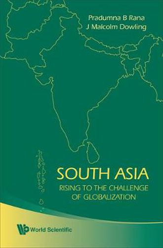 Cover image for South Asia: Rising To The Challenge Of Globalization