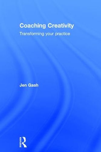 Cover image for Coaching Creativity: Transforming your practice