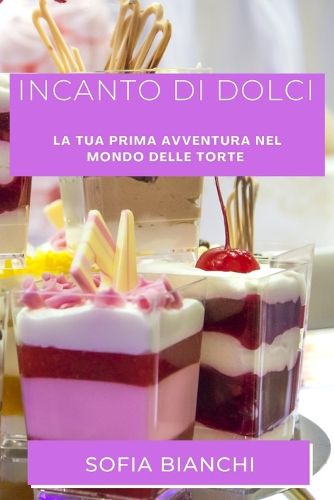 Cover image for Incanto di Dolci