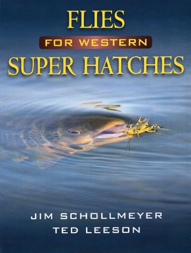 Cover image for Flies for Western Super Hatches