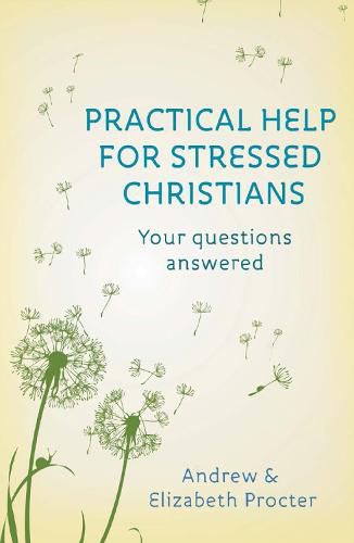 Cover image for Practical Help for Stressed Christians