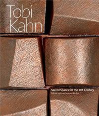 Cover image for Tobi Kahn: Sacred Spaces for the 21st Century
