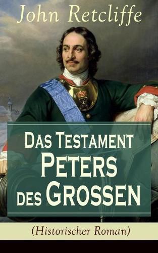 Cover image for Das Testament Peters des Gro en (Historischer Roman)