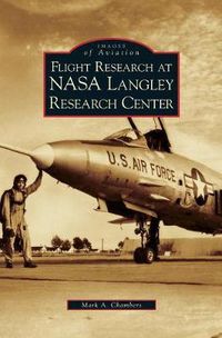 Cover image for Flight Research at NASA Langley Research Center