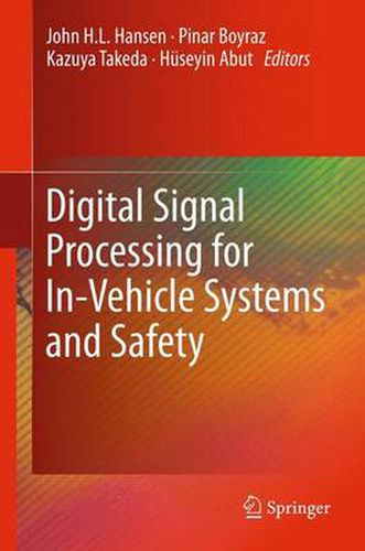 Cover image for Digital Signal Processing for In-Vehicle Systems and Safety