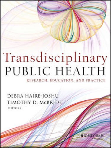 Cover image for Transdisciplinary Public Health: Research, Education, and Practice