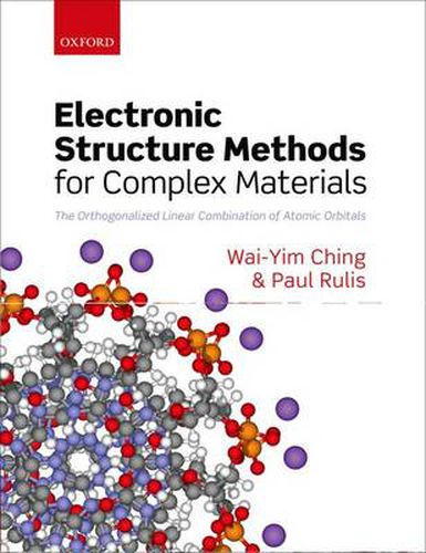 Cover image for Electronic Structure Methods for Complex Materials: The orthogonalized linear combination of atomic orbitals