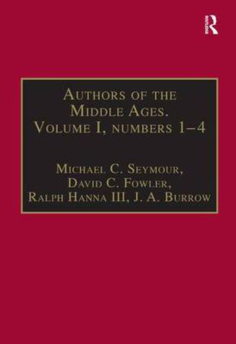 Authors of the Middle Ages. Volume I, Nos 1-4: English Writers of the Late Middle Ages