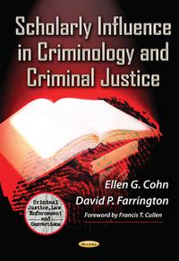 Cover image for Scholarly Influence in Criminology & Criminal Justice