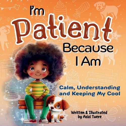 Cover image for I'm Patient Because I Am