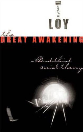 Cover image for The Great Awakening: A Buddhist Social Theory