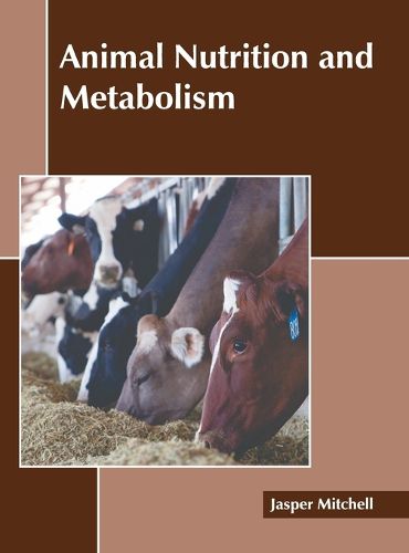 Cover image for Animal Nutrition and Metabolism