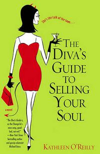 Cover image for The Diva's Guide To Selling Your Soul