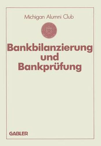 Cover image for Bankbilanzierung Und Bankprufung