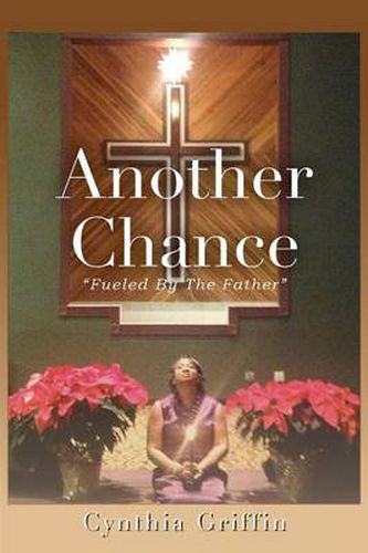 Cover image for Another Chance: Fueled by the Father