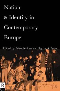 Cover image for Nation and Identity in Contemporary Europe