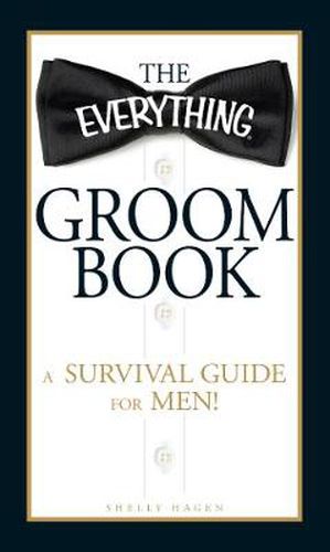 The Everything  Groom Book