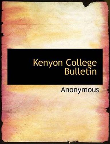 Cover image for Kenyon College Bulletin