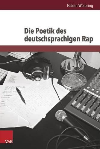 Cover image for Die Poetik des deutschsprachigen Rap