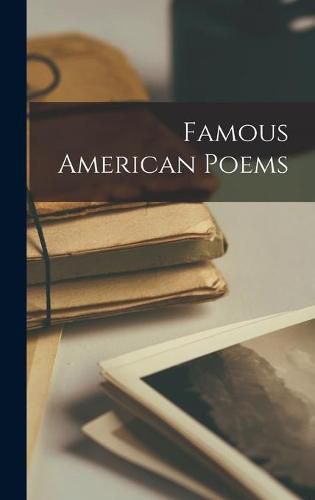 Cover image for Famous American Poems