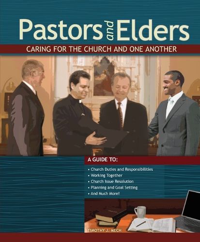 Cover image for Pastors and Elders: Caring for the Church and One Another