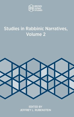 Cover image for Studies in Rabbinic Narratives, Volume 2