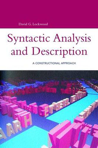 Syntactic Analysis and Description: A Constructional Approach