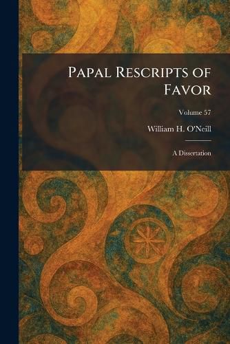 Cover image for Papal Rescripts of Favor