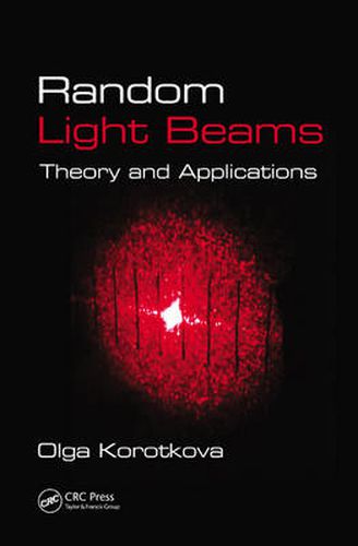 Cover image for Random Light Beams: Theory and Applications